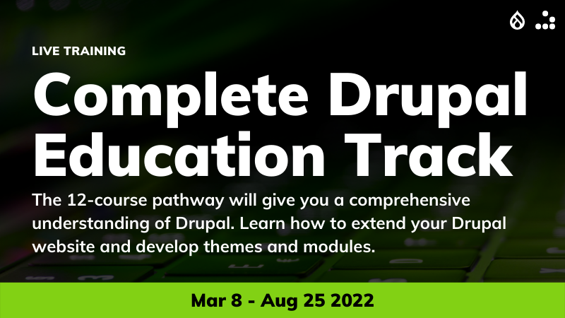 Complete Drupal Education Track